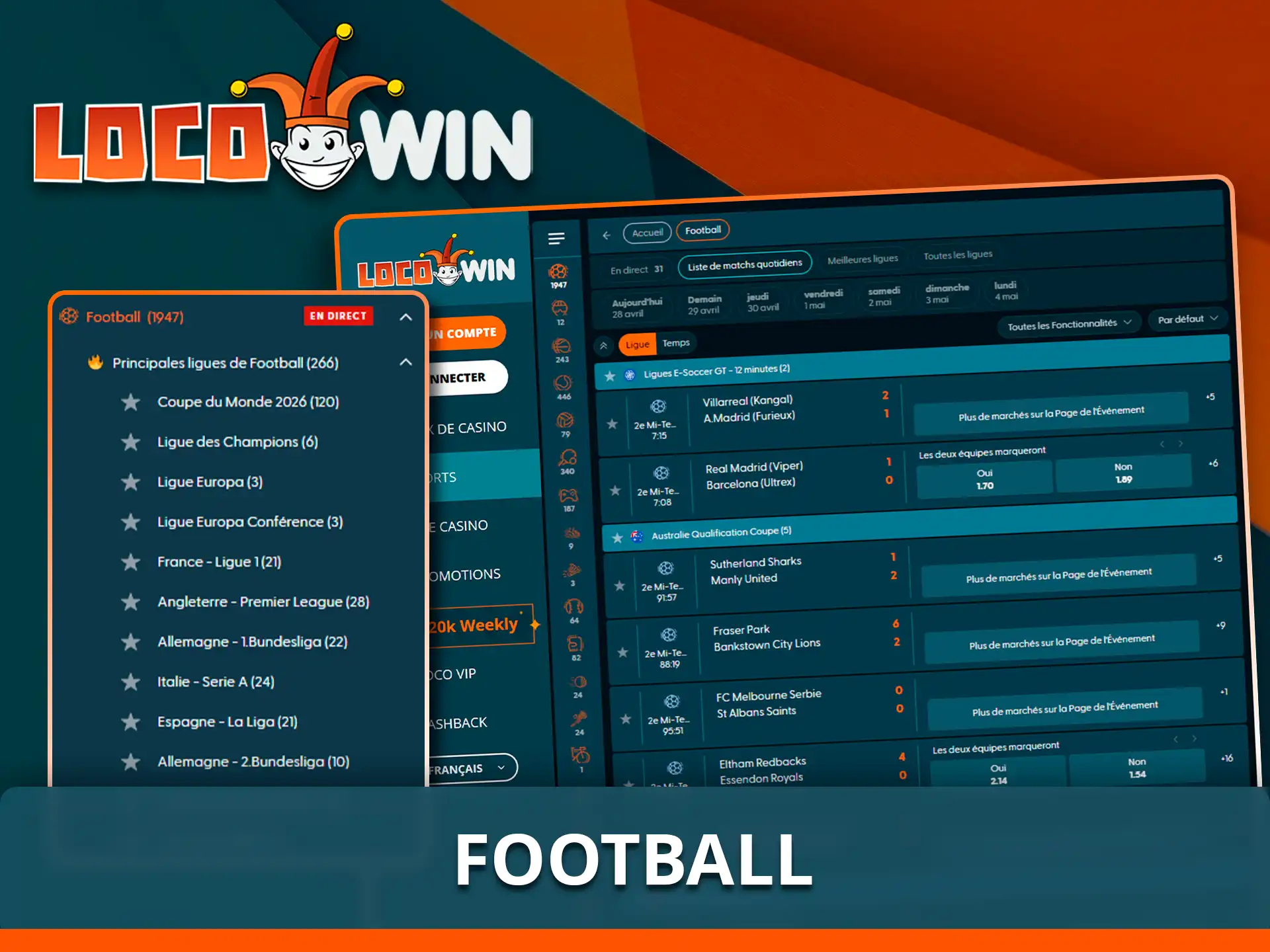 Mises sur les grands championnats de football avec Locowin.