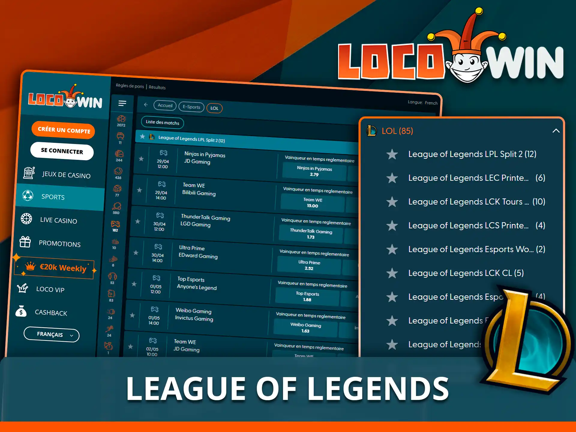 Pariez sur les ligues mondiales de LoL sur Locowin.