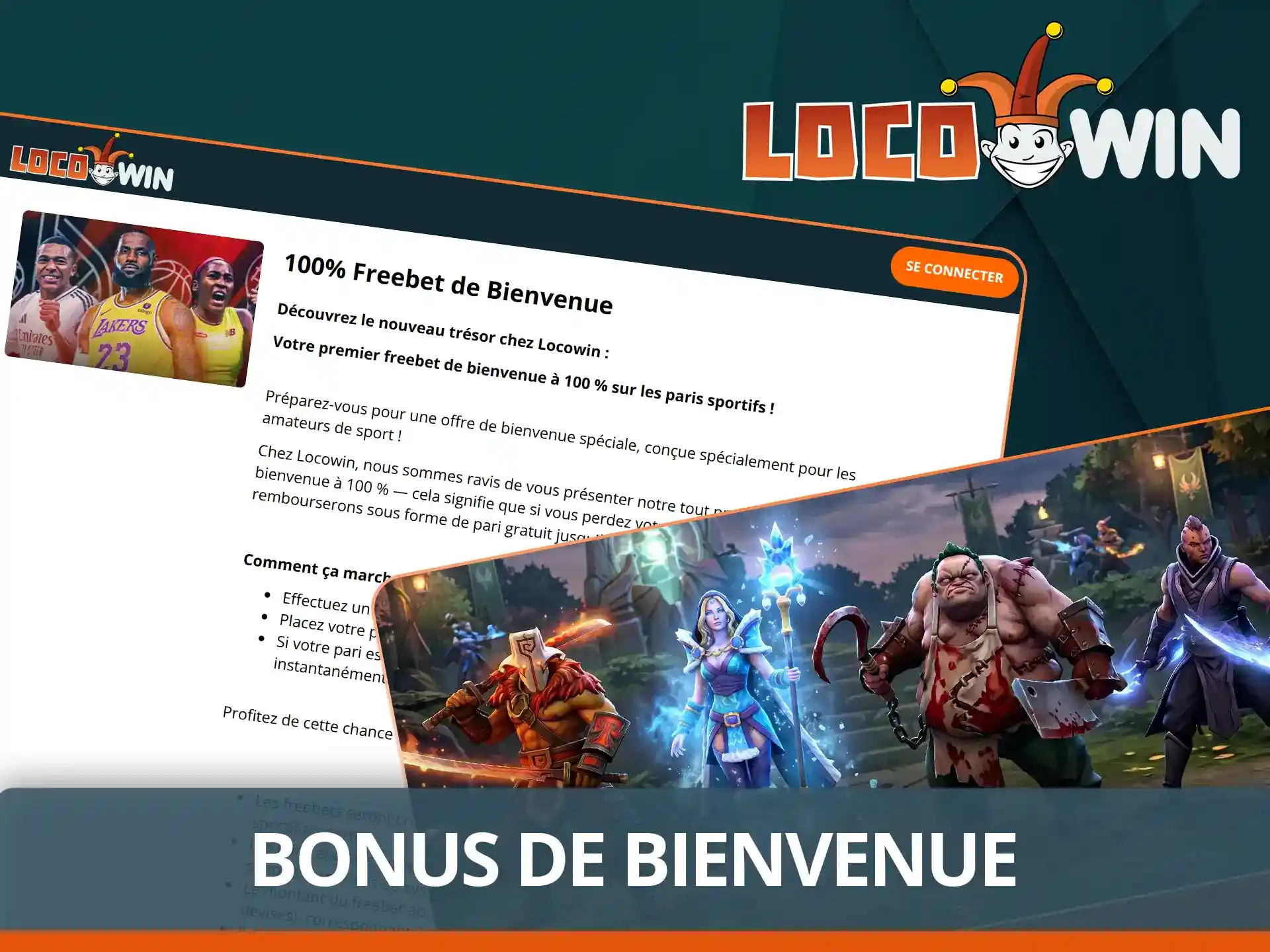 Réclamez votre bonus de bienvenue Dota 2.